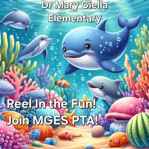 <p>Dr. Mary Giella Elementary, Reel in the  fun! Join MGES PTA!</p>
